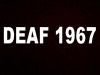 Deaf1967